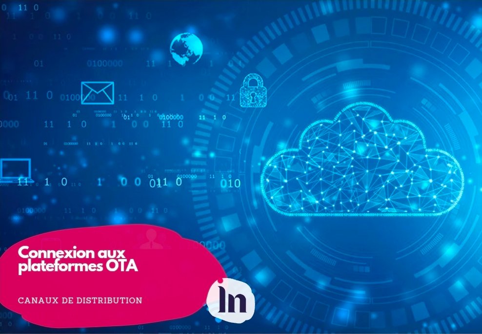 Connexion aux plateformes OTA